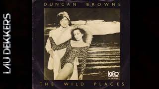 DUNCAN BROWNE - THE WILD PLACES