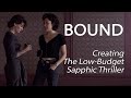 Bound 1996 Creating The Low Budget Sapphic Thriller