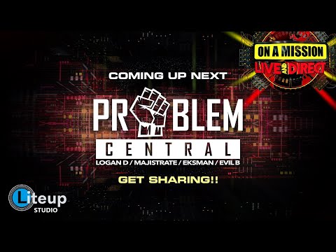ON A MISSION Live & Direct  - Problem Central