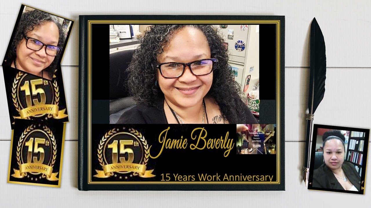 CONGRATULATIONS Jamie Beverly for 15 years work anniversary