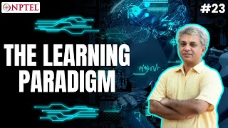 #23 The Learning Paradigm | Machine Learning for Engineering & Science