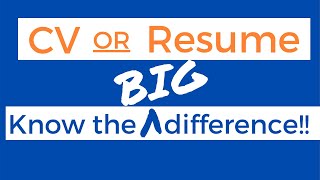 Difference between a CV and a resume? CV VS resume? There is a BIG difference.