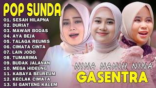 Download lagu POP SUNDA GASENTRA TERPOPULER 2026 - SESAH HILAPNA, DURIAT, MAWAR BODAS - NINA NANIH FRISKA mp3