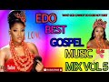 EDO GOSPEL MUSIC REMIX VOL5 EDOMUSIC