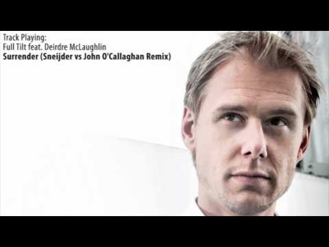 ASOT 536: Full Tilt feat. Deirdre McLaughlin - Surrender (Sneijder vs John O'Callaghan Remix)