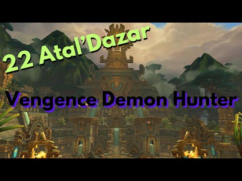 First Key over 20 this season | 22 Atal'Dazar Vengence DH Mythic plus