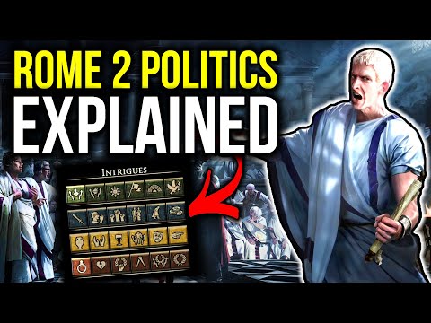 Total War: ROME 2 Politics Guide 2021 | Tips, Tricks, & Game Knowledge