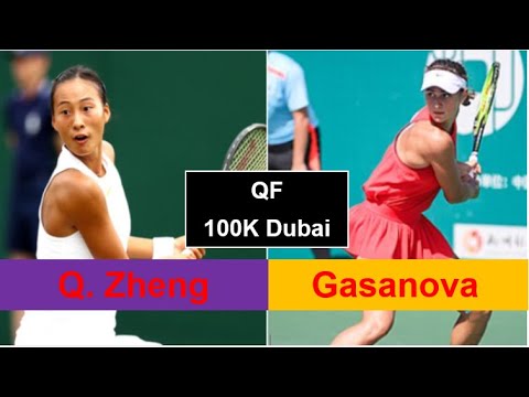 Zheng Qinwen (CHN) - Anastasia Gasanova (RUS) QF ITF 100K Dubai 2021