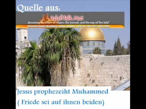 Muhammed in der Bibel-Jesus prophezeiht Muhammed  alaihum salaam.wmv