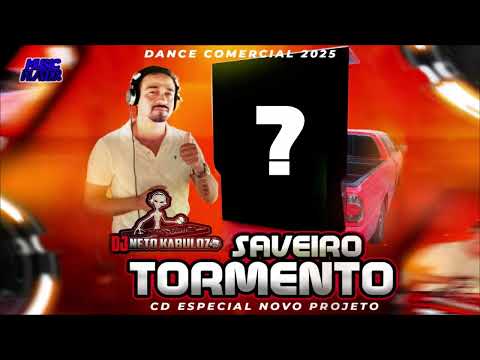 CD SAVEIRO TORMENTO VOL 01 RONDON - PA / DJ NETO KABULOZO | Exc. Músic Player CD's Automotivo