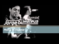 Mania de Te Amar - Jorge e Mateus - ESSENCIAL ...