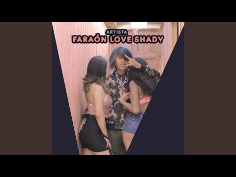 Sexy - Faraon Love Shady