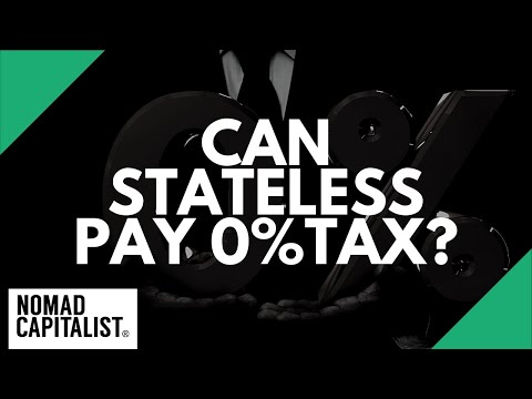 “Can I Be Stateless and Pay Zero Tax?”