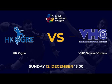 BHL 21/22: HK Ogre - VHC Šviesa Vilnius