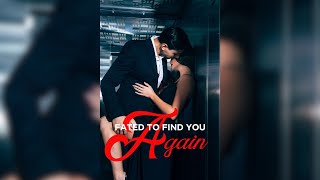 Fated to Find You Again - Perfect New Romance Audiobooks