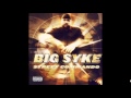 Big Syke - Come And Go - Street Commando