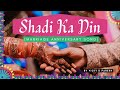 Shadi Ka Din Wedding Anniversary Songs Vicky D Parekh Husband Wife Song