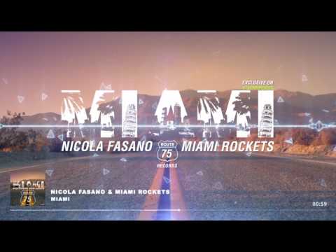 Nicola Fasano & Miami Rockets - MIAMI