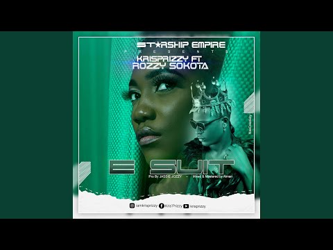 E SUIT (feat. ROZZY SOKOTA)