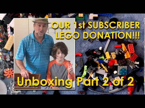 Our First Subscriber LEGO Donation! – Unboxing Video  Part 2 of 2