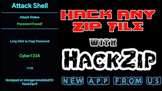 Crack Any Zip File by HackZip | New App From Root Of Cyber