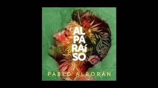Pablo Alboran - Al Paraiso