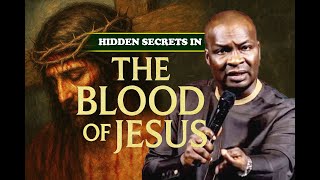 HIDDEN SECRETS IN THE BLOOD OF JESUS | YOUR FREEDOM IS NOW | Apostle Joshua Selman