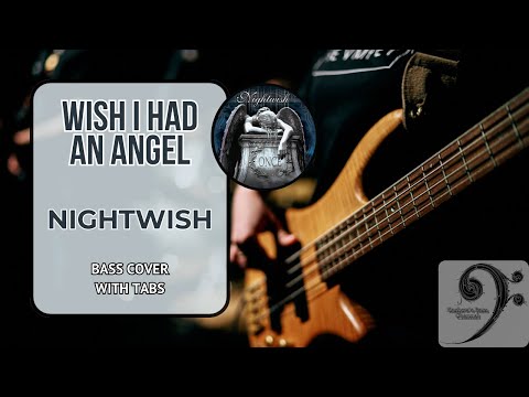 Wish I Had an Angel by Nightwish - Bass Cover (tablature & notation included)