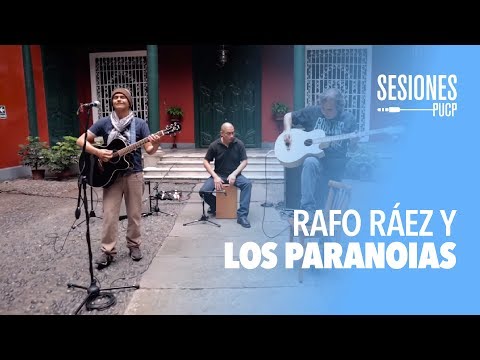 Rafo Ráez y los Paranoias - Los regalos del viento (Sesiones PUCP)