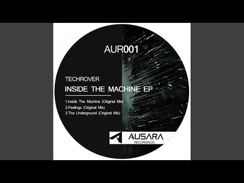 Inside The Machine (Original Mix)