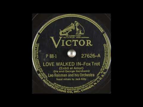 Leo Reisman & his orchestra - Love Walked In (1941)