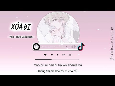 [Vietsub] Xóa đi - Yên ( Hứa Giai Hào) | 删了吧 - 烟(许佳豪)