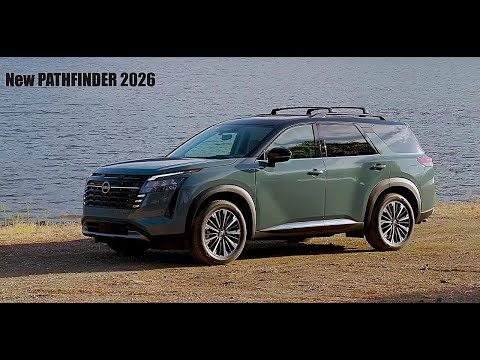 All-New Nissan Pathfinder (2026) :Urban Warrior, Off-Road King!