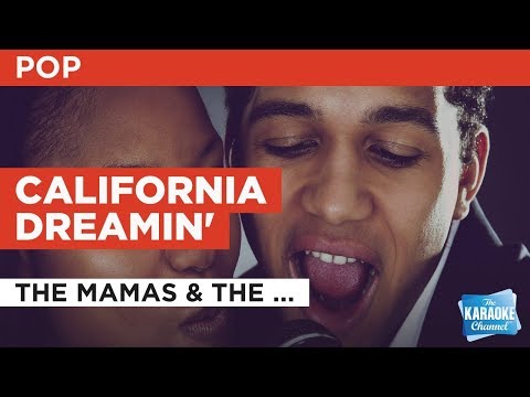 California Dreamin' in the style of The Mamas & The Papas | Karaoke with Lyrics