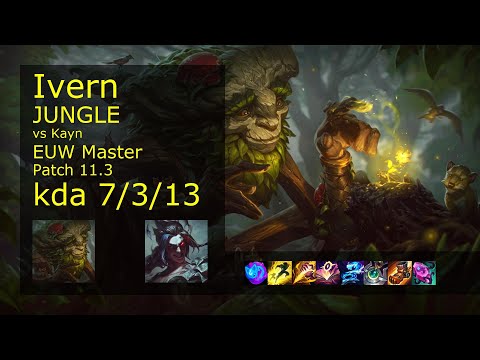 Ivern Jungle vs Kayn - EUW Master 7/3/13 Patch 11.3 Gameplay