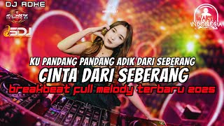 Download lagu DJ CINTA DARI SEBERANG BREAKBEAT FULL MELOD TEBARU 2025 mp3 Download lagu DJ CINTA DARI SEBERANG BREAKBEAT FULL MELOD TEBARU 2025 mp3
