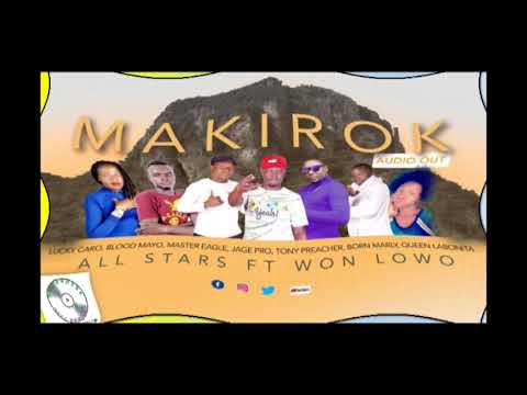 Makirok - Adhola All Stars ft Won Lowo