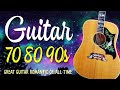 Grande Chitarra Romantica Di Tutti I Tempi Musica Rilassante Per Chitarra Per Alleviare Lo Stress