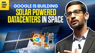 Project Suncatcher - Google's Bold Plan to Launch Space Based AI Compute Pods