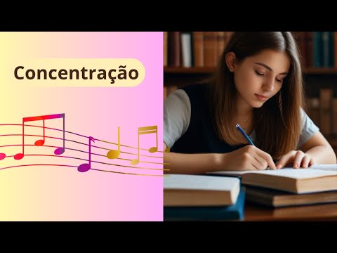 Música para Estudo e Concentração: Ambientes Sonoros Tranquilos