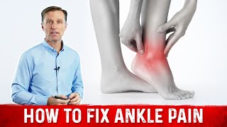 How To Get Rid Of Ankle Pain? – Try Dr Berg