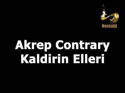 Akrep Contrary - Kaldirin Elleri