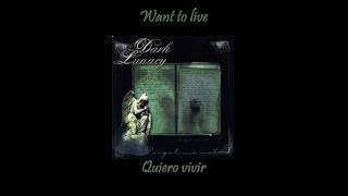 Dark Lunacy - Die To Reborn (Sub Inglés-Español)
