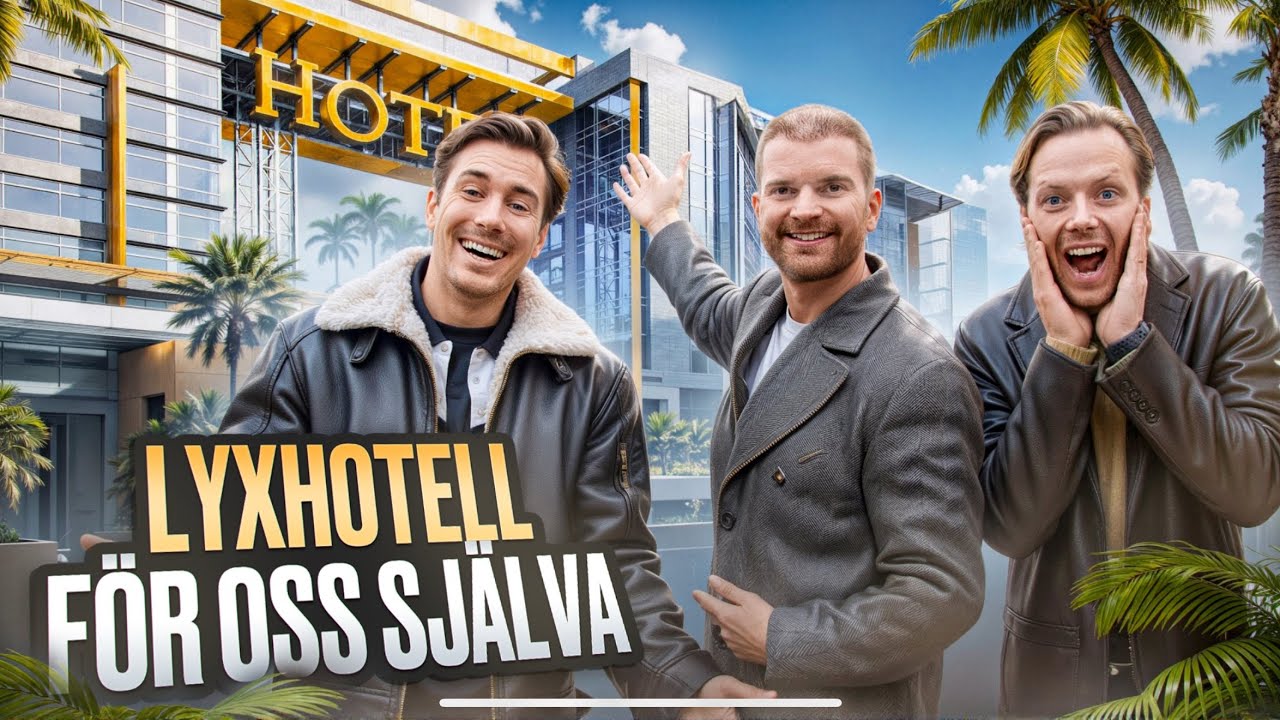 ETT HELT LYXHOTELL FÖR OSS SJÄLVA. (LOVEPRANK)
