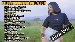 Download lagu KELUD PRODUCTION FULL ALBUM 2021 - TANPA IKLAN mp3