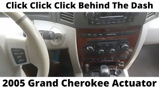 Clicking Noise In The Dash - 2005 Grand Cherokee Heater Door Actuator