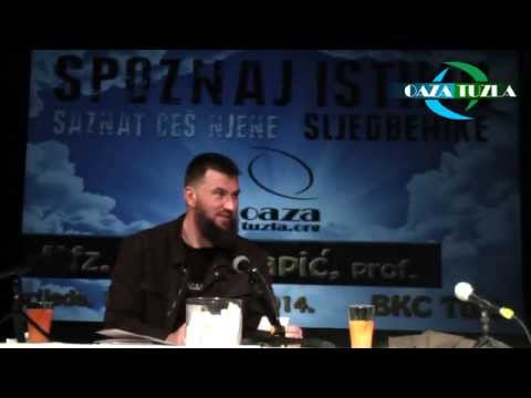 SPOZNAJ ISTINU SAZNATI ĆEŠ NJENE SLJEDBENIKE - hfz. Almir Kapić, prof