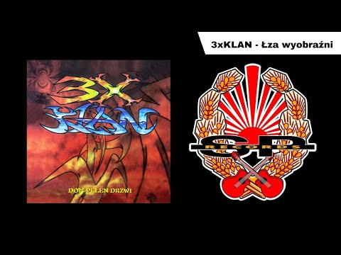3X KLAN - Łza wyobraźni [OFFICIAL AUDIO]