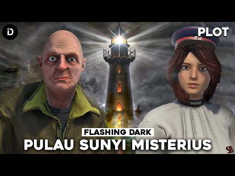 PLOT: Semua Orang di Pulau ini Bertingkah Aneh | Flashing Dark