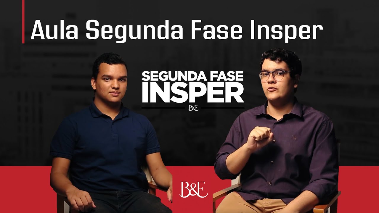 Ultima Aula - Curso Segunda Fase Insper "TUDO O QUE VOCÊ PRECISA SABER!"